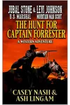 The Hunt For Captain Forrester