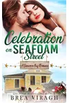 Celebration on Seafoam Street