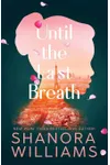 Infinity / Until the Last Breath