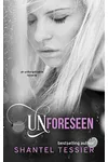 Unforeseen