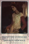 Guinevere Evermore