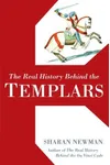 The Real History Behind the Templars