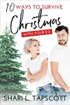 10 Ways to Survive Christmas with Your Ex