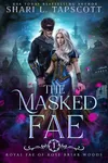 The Masked Fae