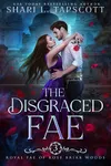The Disgraced Fae
