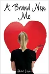 A Brand New Me