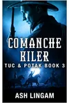 Comanche Killer