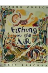 Fishing in the Air