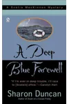 A Deep Blue Farewell