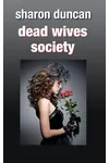 Dead Wives Society