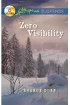 Zero Visibility