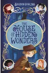 The House of Hidden Wonders