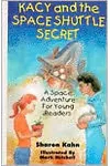 Kacy and the Space Shuttle Secret