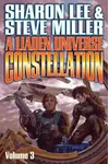 A Liaden Universe Constellation, Volume III