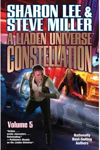 A Liaden Universe Constellation, Volume V