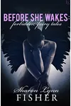 Before She Wakes