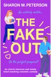 The Fake Out