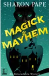 Magick & Mayhem