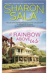 A Rainbow Above Us