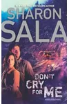 Don't Cry for Me