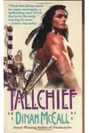 Tallchief (As: Dinah McCall)