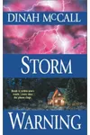 Storm Warning (As:Dinah McCall)