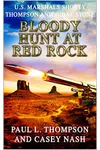 Bloody Hunt At Red Rock