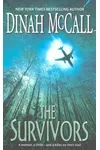 The Survivors (As:Dinah McCall)