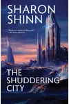 The Shuddering City