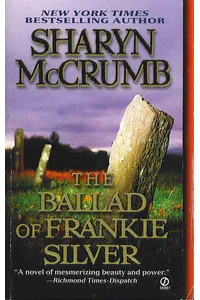 The Ballad of Frankie Silver