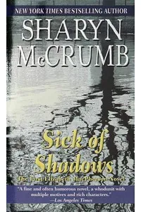 Sick of Shadows