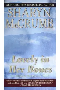 Lovely in Her Bones