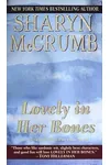 Lovely in Her Bones
