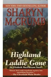 Highland Laddie Gone