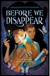 Before We Disappear