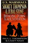 Bringing Down Slade Silverton