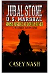 Stone Justice at Devils River