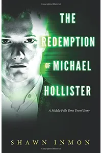 The Redemption of Michael Hollister