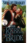 His Rebel Bride