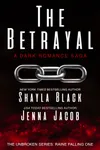 The Betrayal / One Dom to Love