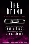 The Brink / The Bold and the Dominant