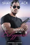 Seduced by the Bodyguard