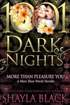 More Than Pleasure You