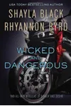 Wicked and Dangerous