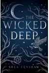 The Wicked Deep