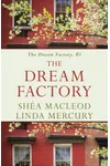 The Dream Factory