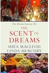The Scent of Dreams