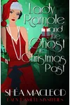 Lady Rample and the Ghost of Christmas Past