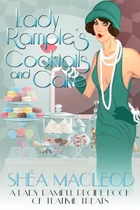 Lady Rample's Cocktails and Cake (Recipe Book)