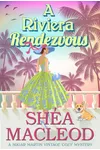 A Riviera Rendezvous